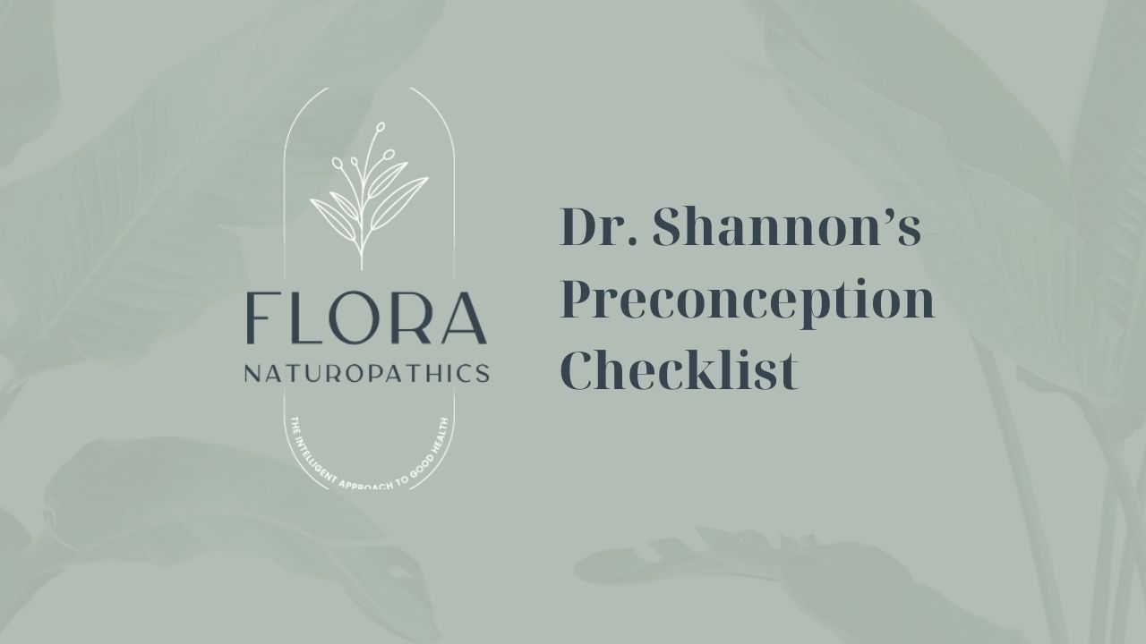 Dr Shannon’s Preconception Checklist